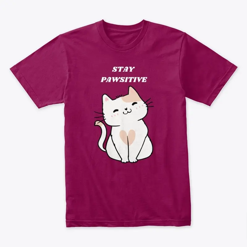 STAY PAWSITIVE