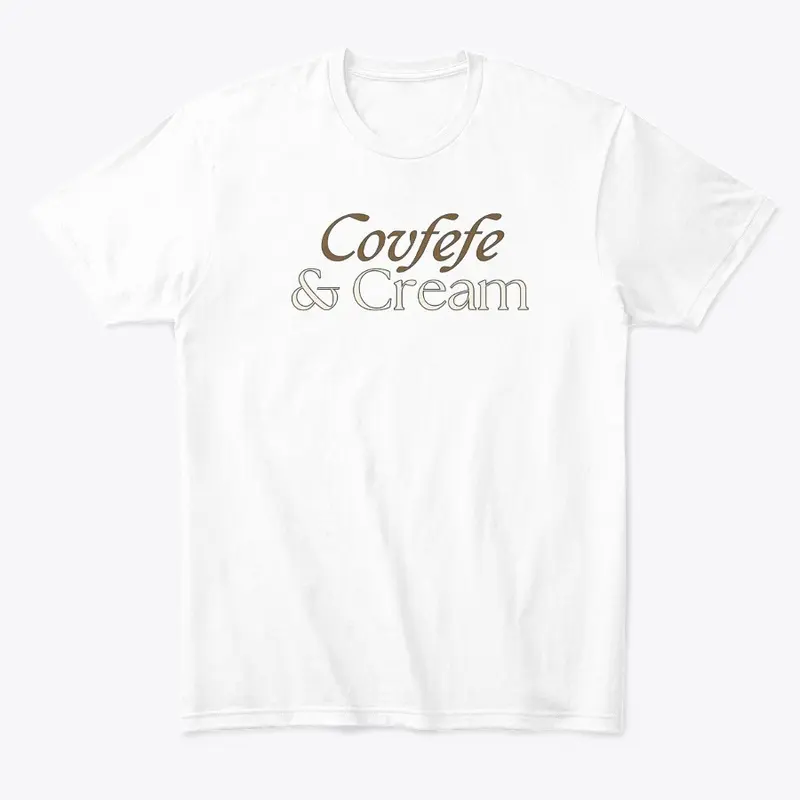 Covfefe & Cream